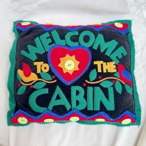 Vintage Felt & Velvet Folk Art Style "Welcome To The Cabin" Throw Pillow